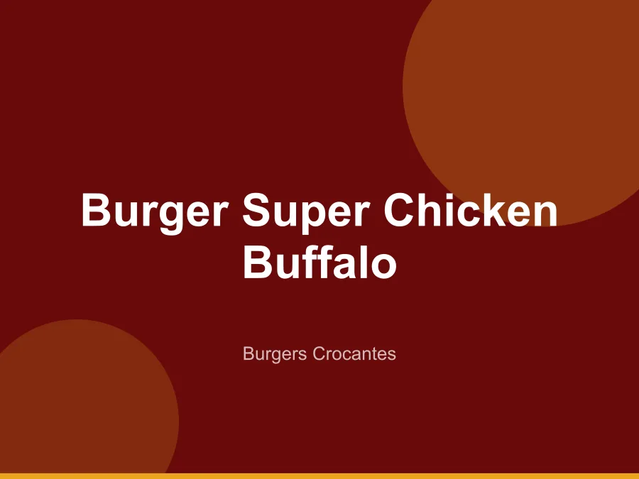 Burger Super Chicken Buffalo